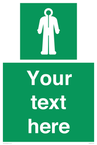 Custom sign safe condition Survival clothing